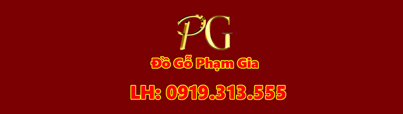 ĐỒ GỖ PHẠM GIA GIÁ SIÊU KHUYẾN MẠI ĐỒ GỖ PHẠM GIA GIÁ SIÊU KHUYẾN MẠI